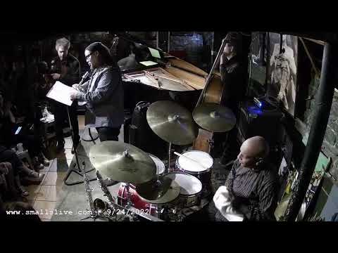 Billy Drummond Freedom of Ideas - Live at Smalls Jazz Club - New York City - 9/24/22