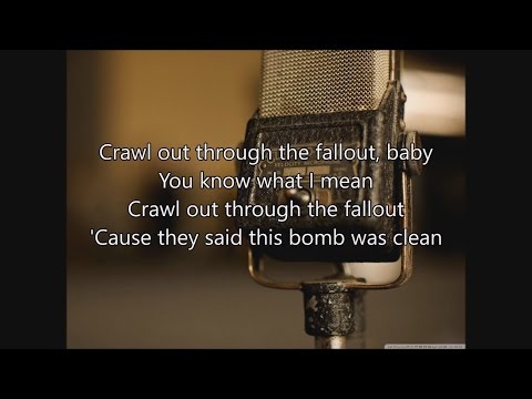 Crawl Out Through The Fallout - Sheldon Allman - Lyrics - Fallout 4