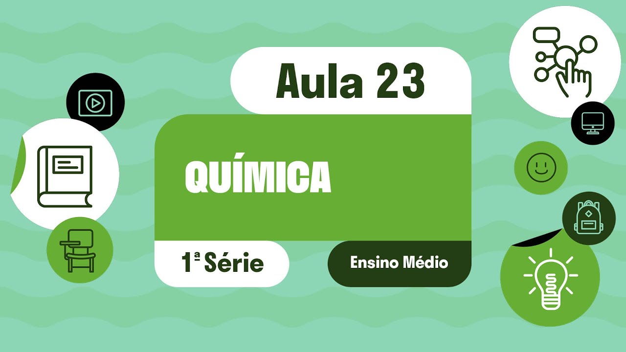 Química - Aula 23 - Revisão 1 - Unidade III