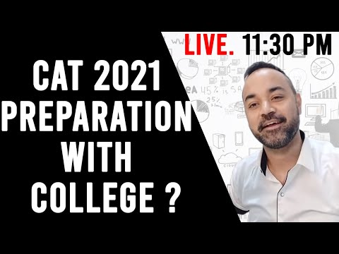 CAT 2021 Preparation With College ? | CAT For Freshers | MBA exam preparation for freshers