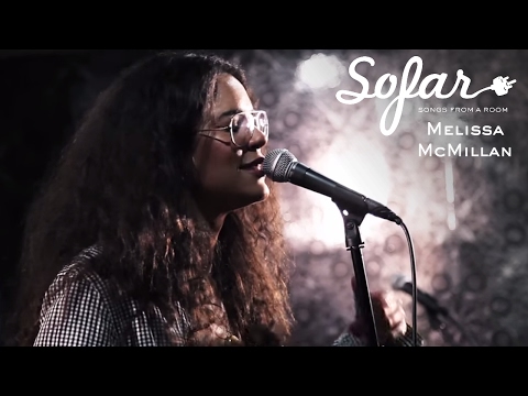 Melissa McMillan - Frail Ground | Sofar NYC