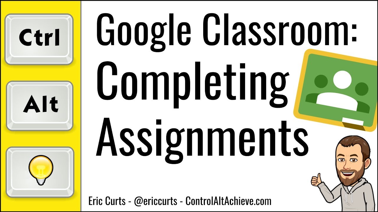 Google Classroom: How Students Complete Assignments - YouTube