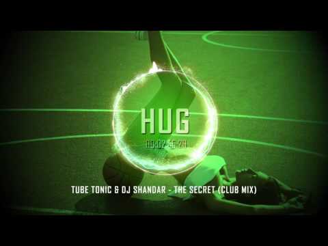 Tube Tonic & DJ Shandar - The Secret (Club Mix)