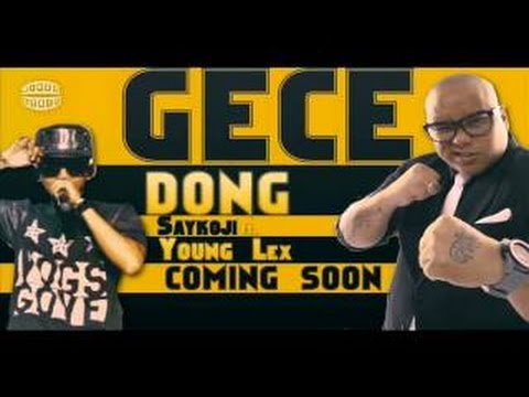 Young Lex Ft. SAYKOJI GC DONG (VIDEO LIRIK