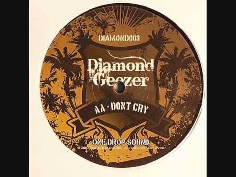 Diamond Geezer - Don't Cry - DIAMOND003