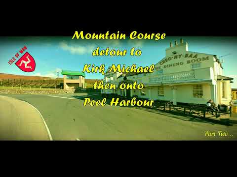 Isle of Man / part two /TT course and Peel Harbour