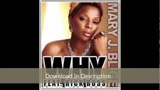 Mary J Blige - Why (Remix) [feat. Rick Ross, Wale, Stalley &amp; Meek Mill] {HQ Download}