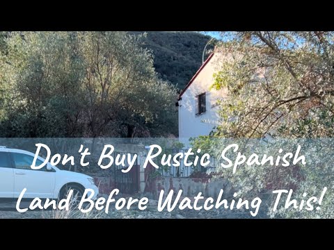 Did We Almost Lose Our Dream Farm in Spain? The Shocking Truth About Spanish Land Laws