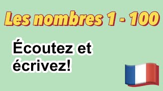 Prov på franska siffror 1 - 100 - öva siffror på franska! Chiffres en français!