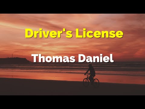 Drivers Licence - Thomas Daniel (Originally by Olivia Rodrigo)