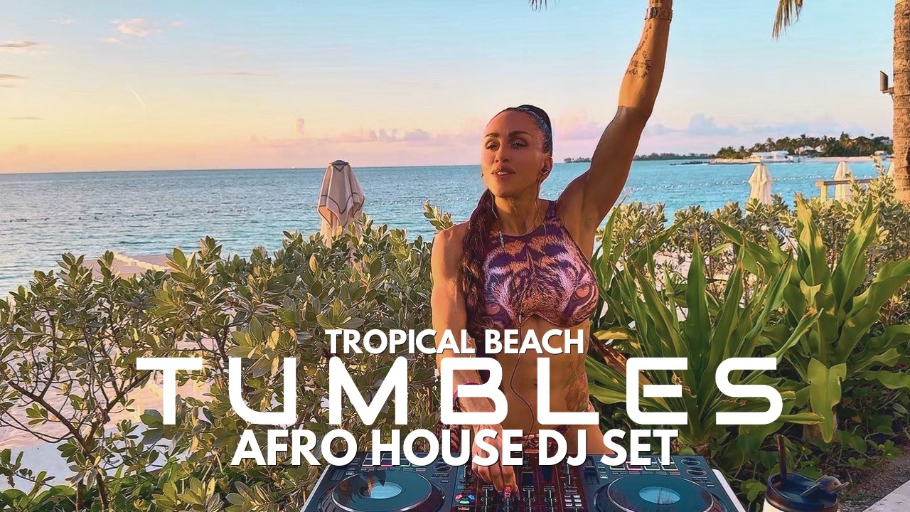 TUMBLES | Afro House Sunset Beach DJ Set | Summer 2026