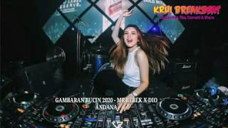 Download lagu GAMBARAN BUCIN 2020 MR BEBEK X DIO ANDANA mp3