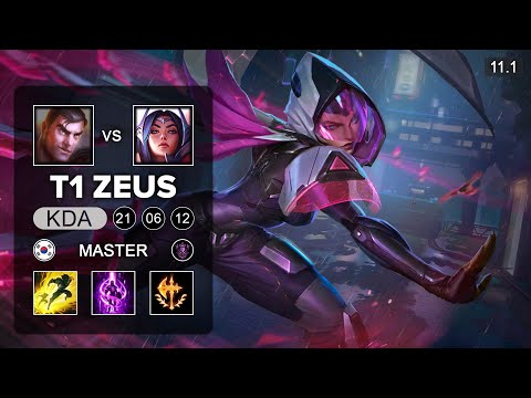 T1 Zeus Irelia Top vs Jayce - KR Master Patch 11.1