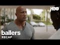 Ballers: Season 1 Recap | HBO