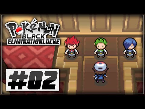 Pokémon Black Eliminationlocke - Episode 02 | "Triple Defeat!"