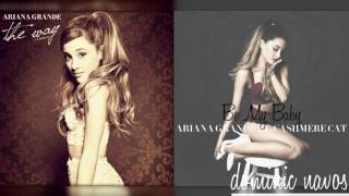 Be My Baby x The Way - Ariana Grande (Mashup)