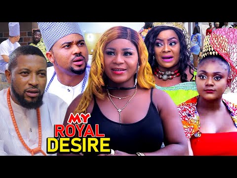 ROYAL DESIRE SEASON 1 (Trending New Movie HD)Destiny Etiko 2021 Latest Nigerian Nollywood Movie