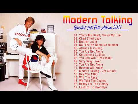 Modern Talking Greatest Hits 2021- Best of Modern Talking