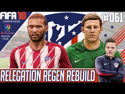 Fifa 18 Atletico Madrid Career Mode - Relegation Regen Rebuild - EP 61 - THE ARNOS FIST !