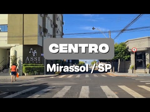 Mirassol SP • PARTE 1 • passeio pela cidade