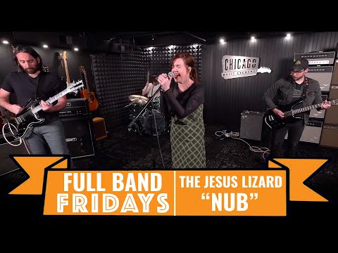 "Nub" The Jesus Lizard | CME Full Band Fridays