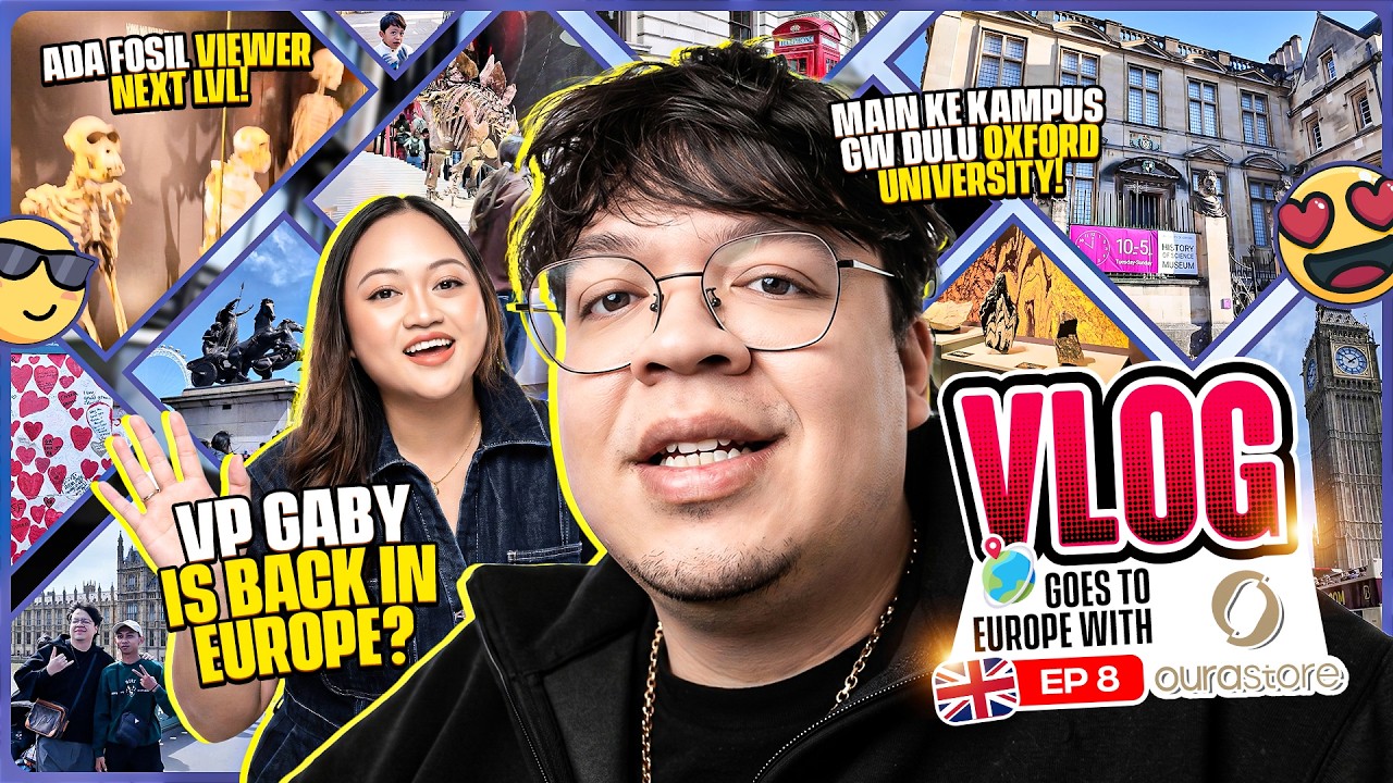 EXPLORE OXFORD UNIVERSTY, BIG BEN, GEOLOGICAL MUSEUM - VP KETEMU GABY DI LONDON || VLOG EUROPE #8
