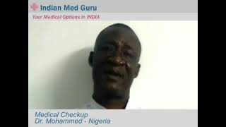 Dr. Mohammed, Nigeria patient video testimonial India