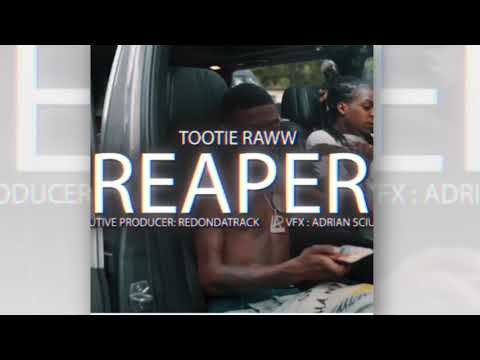 Tootie Raww - Reaper