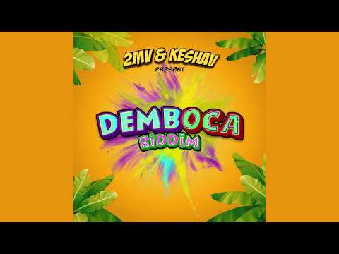 Demboca Riddim Mix (Soca 2022) Olatunji,Destra Garcia,MX Prime,Mr Renzo
