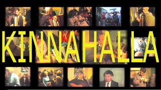 KINNAHALLA  // Matt McGinn // Official Video