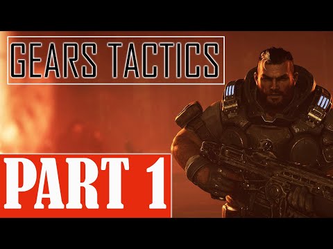 GEARS TACTICS Gameplay Walkthrough Episode 1 - No Commentary