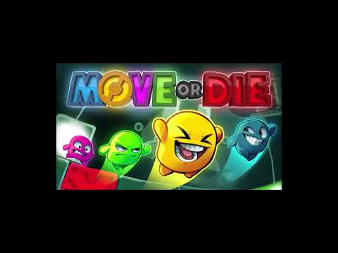 Move or Die OST - 03 - Dance of the Derpy Chicken