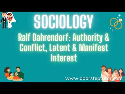 Ralf Dahrendorf: Authority & Conflict, Latent & Manifest Interest | Sociology (2/2)