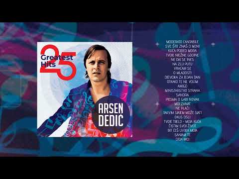 Arsen Dedić - 25 GREATEST HITS