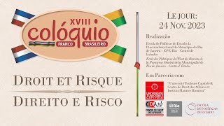 XVIII Colóquio Franco Brasileiro: Painel 03