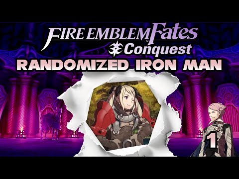 Fire Emblem Fates Conquest RANDOMIZED IRON MAN (Part 1)