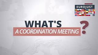 Eurojust - Coordination meetings - tutorial