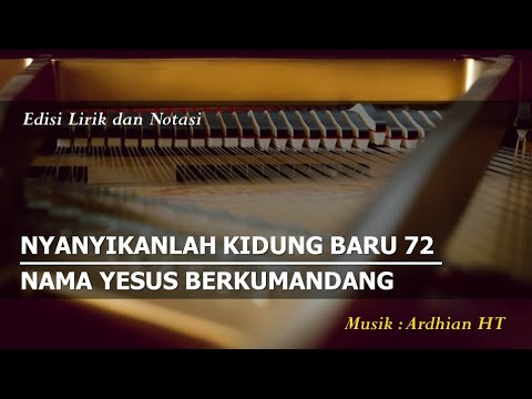 NKB 72 - Nama Yesus Berkumandang || Jesu Name nie verklinget - David Welander