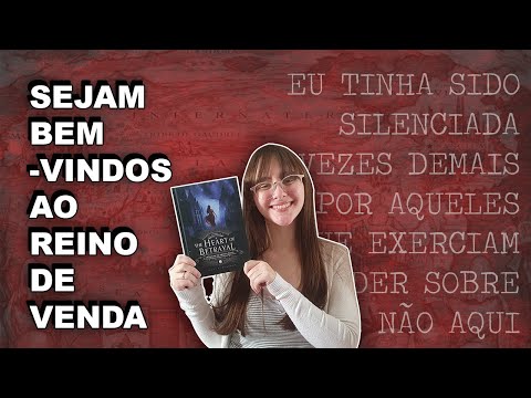 THE HEART OF BETRAYAL - RESENHA (COM SPOILERS)