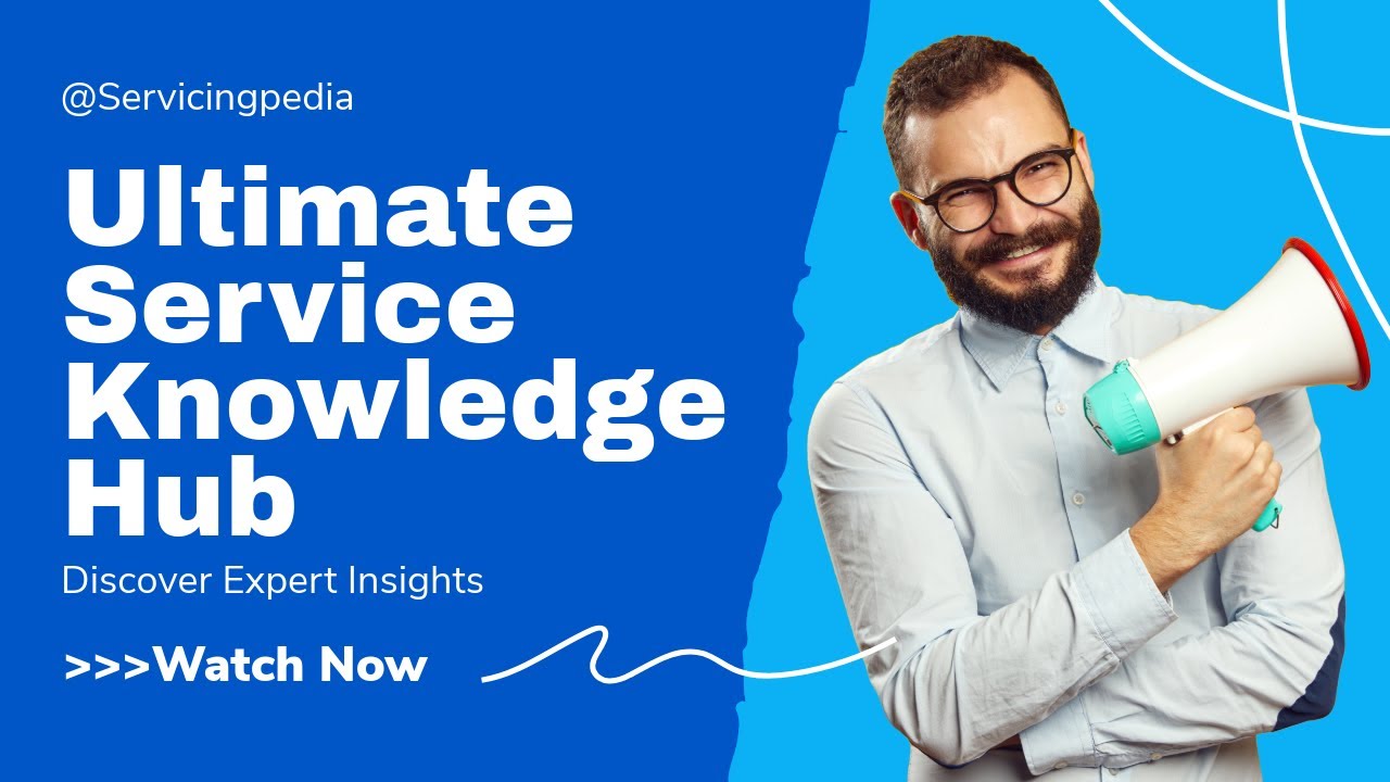 Your Ultimate Servicing Knowledge Hub | Discover Expert Insights