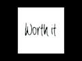 Worth It - Megan Nicole (iTunes cover) 