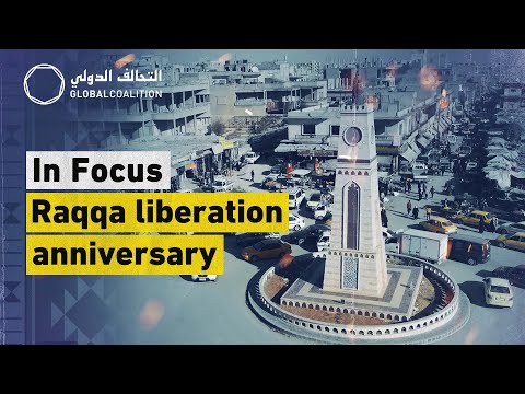 In Focus, Raqqa Liberation Anniversary