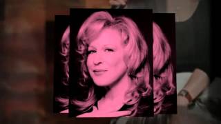 BETTE MIDLER i&#39;m a woman