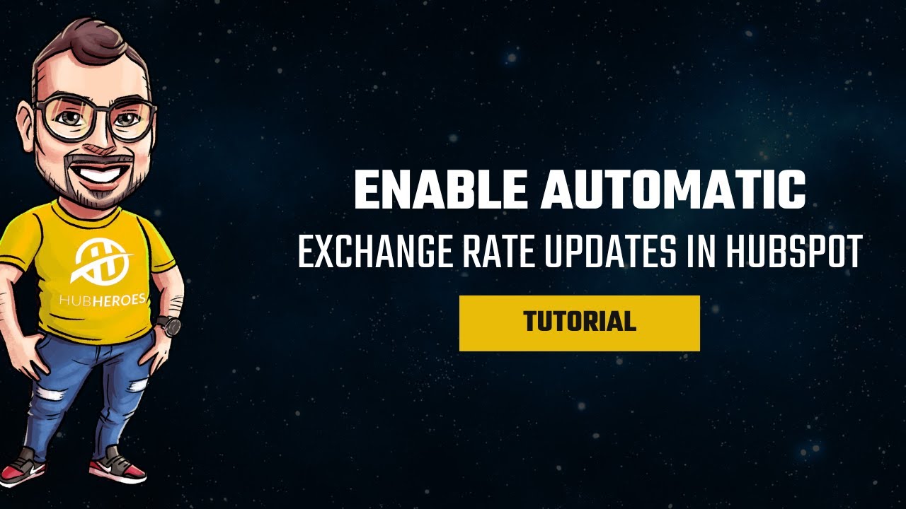 Stop Manually Updating Exchange Rates: Your HubSpot Currency Guide