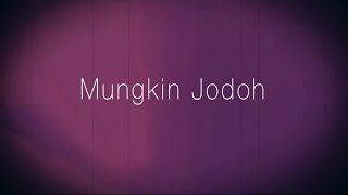 Download lagu 3 Composers - Mungkin Jodoh ( Video Lyric) mp3 Download lagu 3 Composers - Mungkin Jodoh ( Video Lyric) mp3