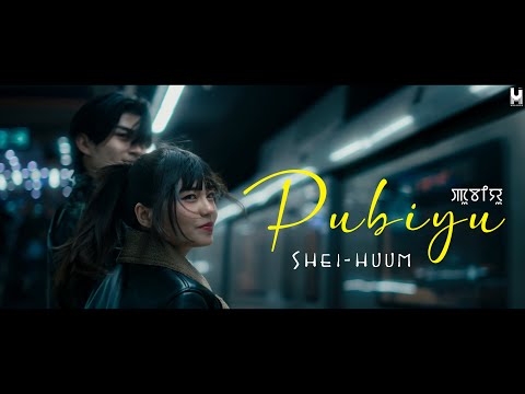 Pubiyu - Shei Huum Official MV