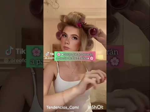 cosas que te pasarán a partir de los 11 años #apoyoooo #paratii #losquieromucho #tendenciascami