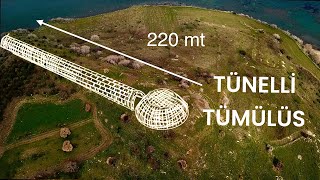 TUNELLI TUMULUS (Izmir/ Aliga)