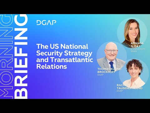 The US National Security Strategy and Transatlantic Relations