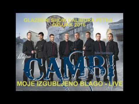 MOJE IZGUBLJENO BLAGO - Klapa Cambi - LIVE 2016